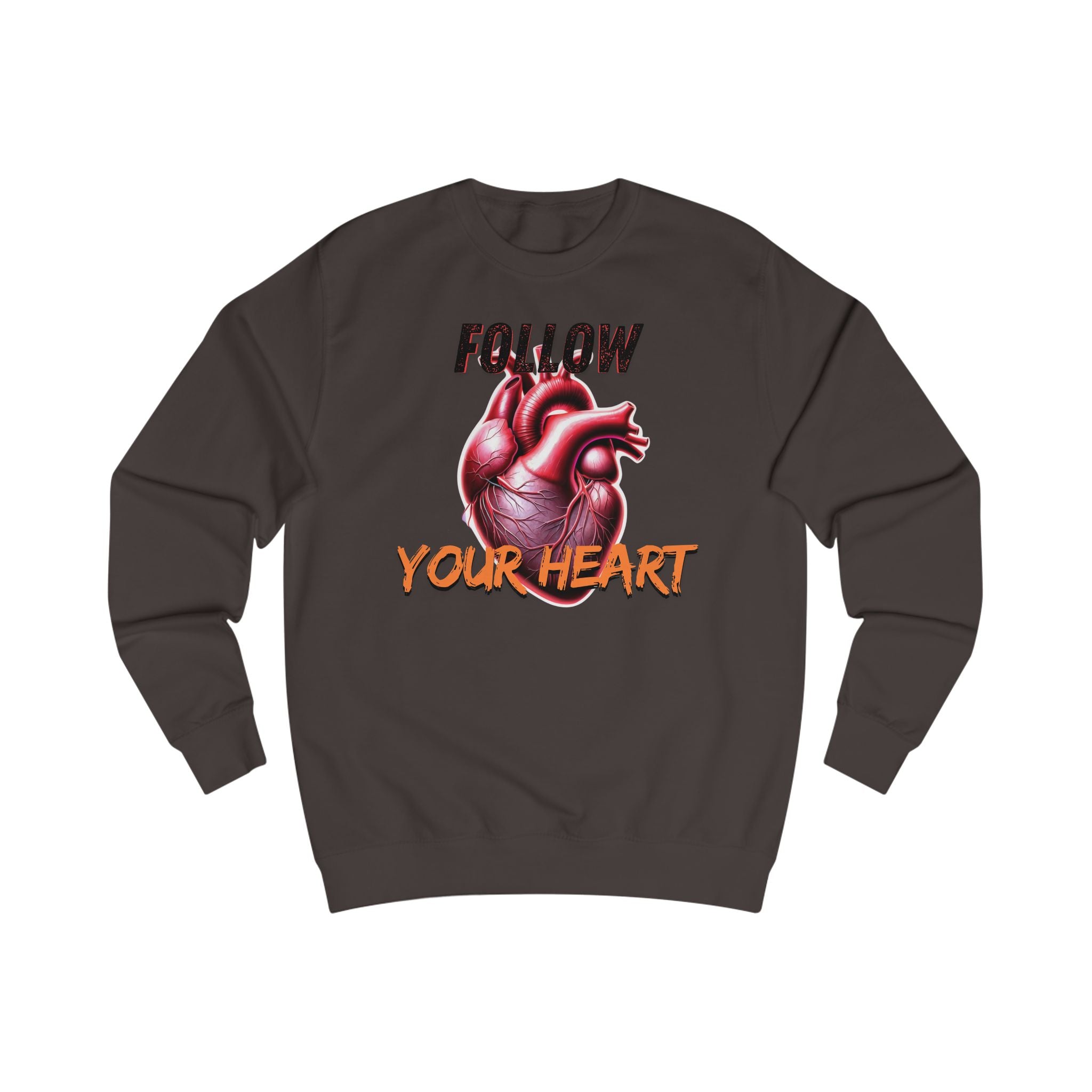 Follow Your Heart Unisex Sweatshirt, Inspirational Gift for Friends, Cozy Casual Wear, Perfect for Valentine’s Day, Motivational Apparel